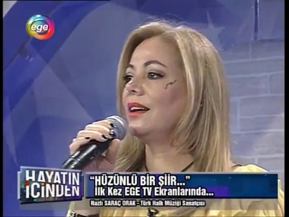 NAZLI SARAÇ ORAK / EGE TV HAYATIN İÇİNDEN PROGRAMI