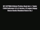 [PDF] IVY COTTAGE A Violet Pickles Book by E. J. Taylor (1984 Softcover 6.5 x 9 inches 32 pages