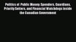 [PDF] Politics of  Public Money: Spenders Guardians Priority Setters and Financial Watchdogs