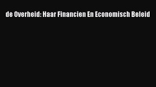 [PDF] de Overheid: Haar Financien En Economisch Beleid Download Online