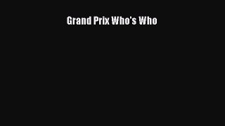 Download Grand Prix Who's Who Ebook Online