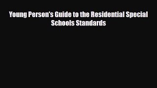 Download Young Person's Guide to the Residential Special Schools Standards EBook