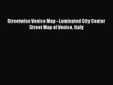 PDF Streetwise Venice Map - Laminated City Center Street Map of Venice Italy  EBook