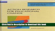 Read ACTION RESRCH FOR EDUC CHANGE CL (Developing Teachers and Teaching Series)  Ebook Free