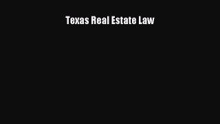 Download Texas Real Estate Law PDF Free