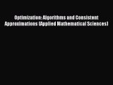 Read Optimization: Algorithms and Consistent Approximations (Applied Mathematical Sciences)