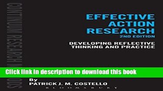 Download Effective Action Research: Developing Reflective Thinking and Practice (Continuum