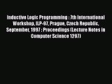 [PDF] Inductive Logic Programming : 7th International Workshop ILP-97 Prague Czech Republic