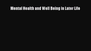 Download Mental Health and Well Being in Later Life Ebook Free