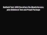 Read Hatfield Text LWW DocuCare Six-Month Access plus Videbeck Text and PrepU Package Ebook