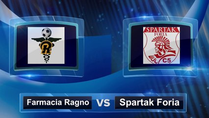 SPARTAK FORIA vs FARMACIA RAGNO - LIGA SPAGNOLA