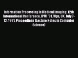 [PDF] Information Processing in Medical Imaging: 12th International Conference IPMI '91 Wye