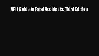 [PDF] APIL Guide to Fatal Accidents: Third Edition [Download] Full Ebook