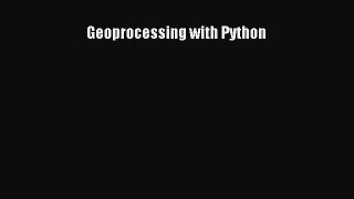 Download Geoprocessing with Python ebook textbooks