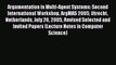 [PDF] Argumentation in Multi-Agent Systems: Second International Workshop ArgMAS 2005 Utrecht