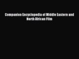 [PDF] Companion Encyclopedia of Middle Eastern and North African Film Download Full Ebook