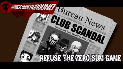 JAPANESE UNDERGROUND - Series 1 :: Ep. 4 - Refuse the Zero Sum Game