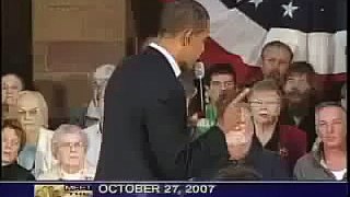 Obama's PROMISE To End The Iraq War - Oct. 27, 2007 - You Can Take That To The Bank