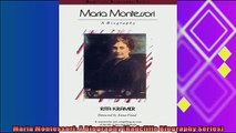 read now  Maria Montessori A Biography Radcliffe Biography Series