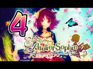 Atelier Sophie: The Alchemist of the Mysterious Book Walkthrough Part 4 (PS4, Vita) English