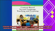 read now  ContentBased Second Language Teaching and Learning An Interactive Approach 2nd Edition