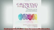 READ book  Growing Into Equity Professional Learning and Personalization in HighAchieving Schools  FREE BOOOK ONLINE