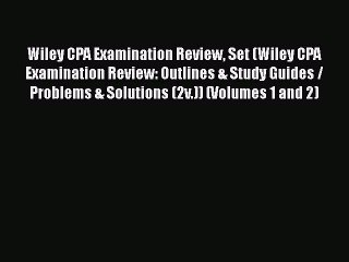 Read Wiley CPA Examination Review Set (Wiley CPA Examination Review: Outlines & Study Guides
