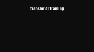 Read Transfer of Training Ebook Free