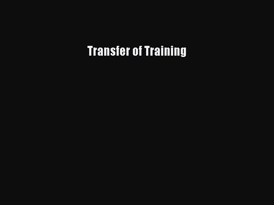 Read Transfer of Training Ebook Free