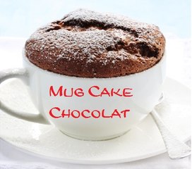 Recette Mug Cake Chocolat