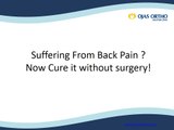 Now Cure Your Back pain without surgery!