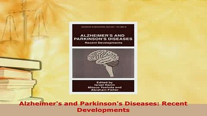 Download  Alzheimers and Parkinsons Diseases Recent Developments Free Books