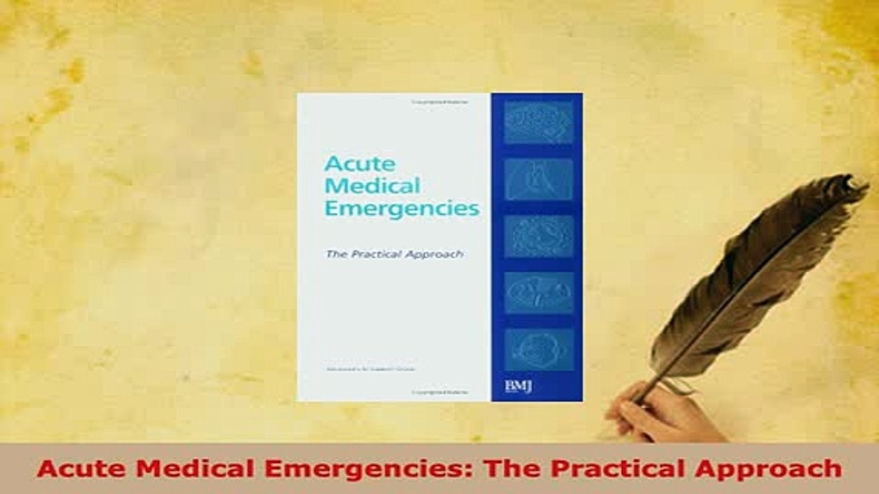 Read  Acute Medical Emergencies The Practical Approach Ebook Free
