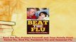 PDF  Beat the Flu Protect Yourself and Your Family From Swine Flu Bird Flu Pandemic Flu and PDF Book Free