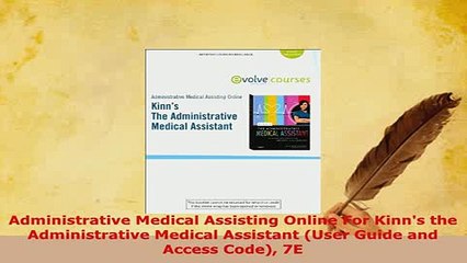 Read  Administrative Medical Assisting Online For Kinns the Administrative Medical Assistant Ebook Free