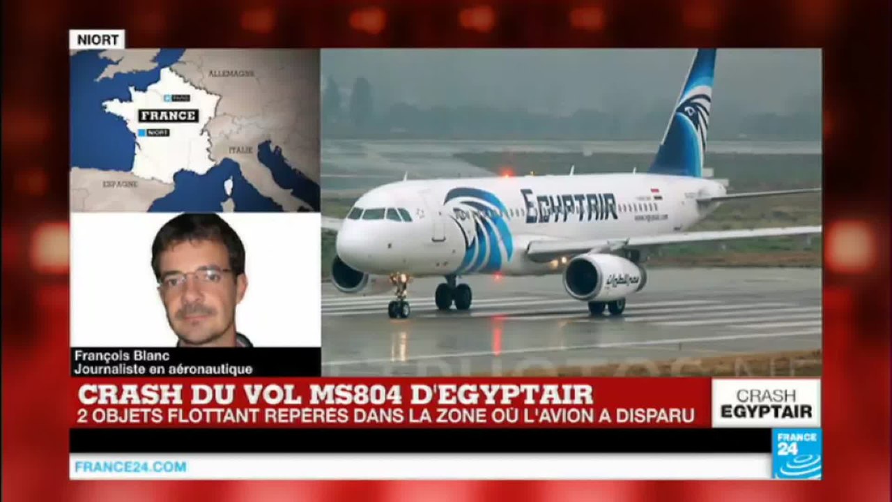 Crash du vol MS804 d'Egyptair Paris - Le Caire : Des débris localisés au large de la Crète