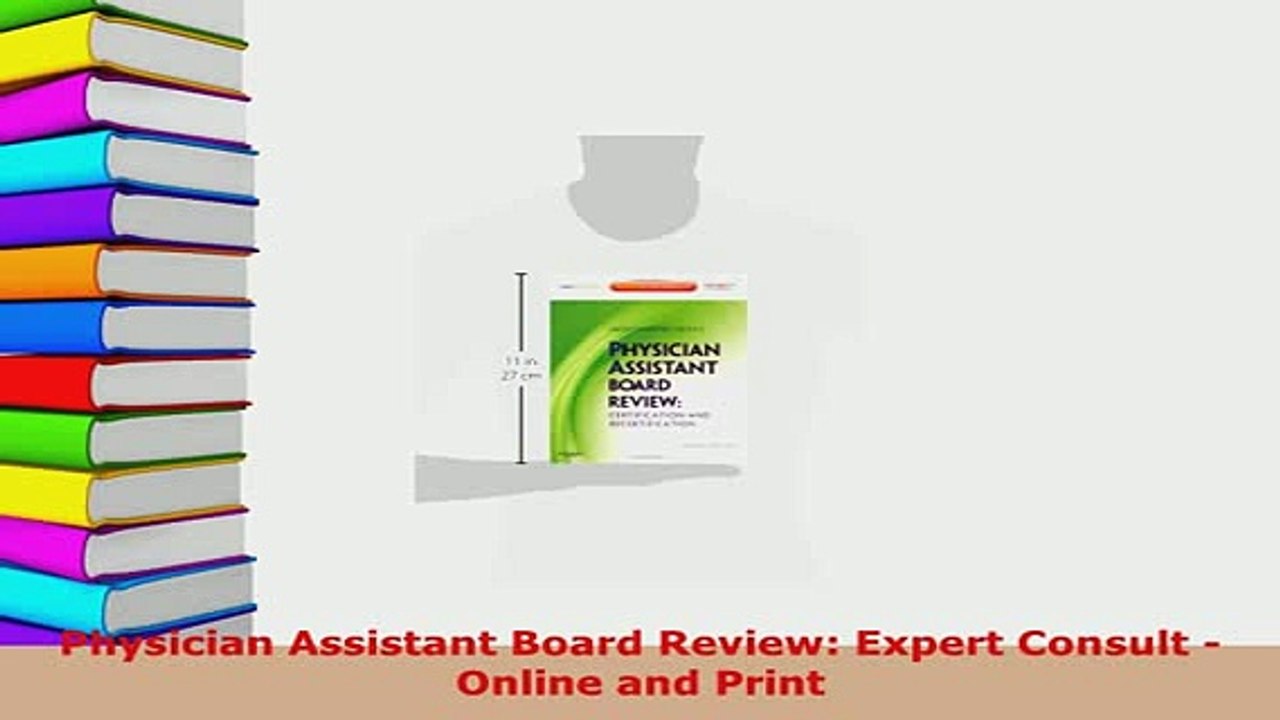 Download  Physician Assistant Board Review Expert Consult  Online and Print Free Books