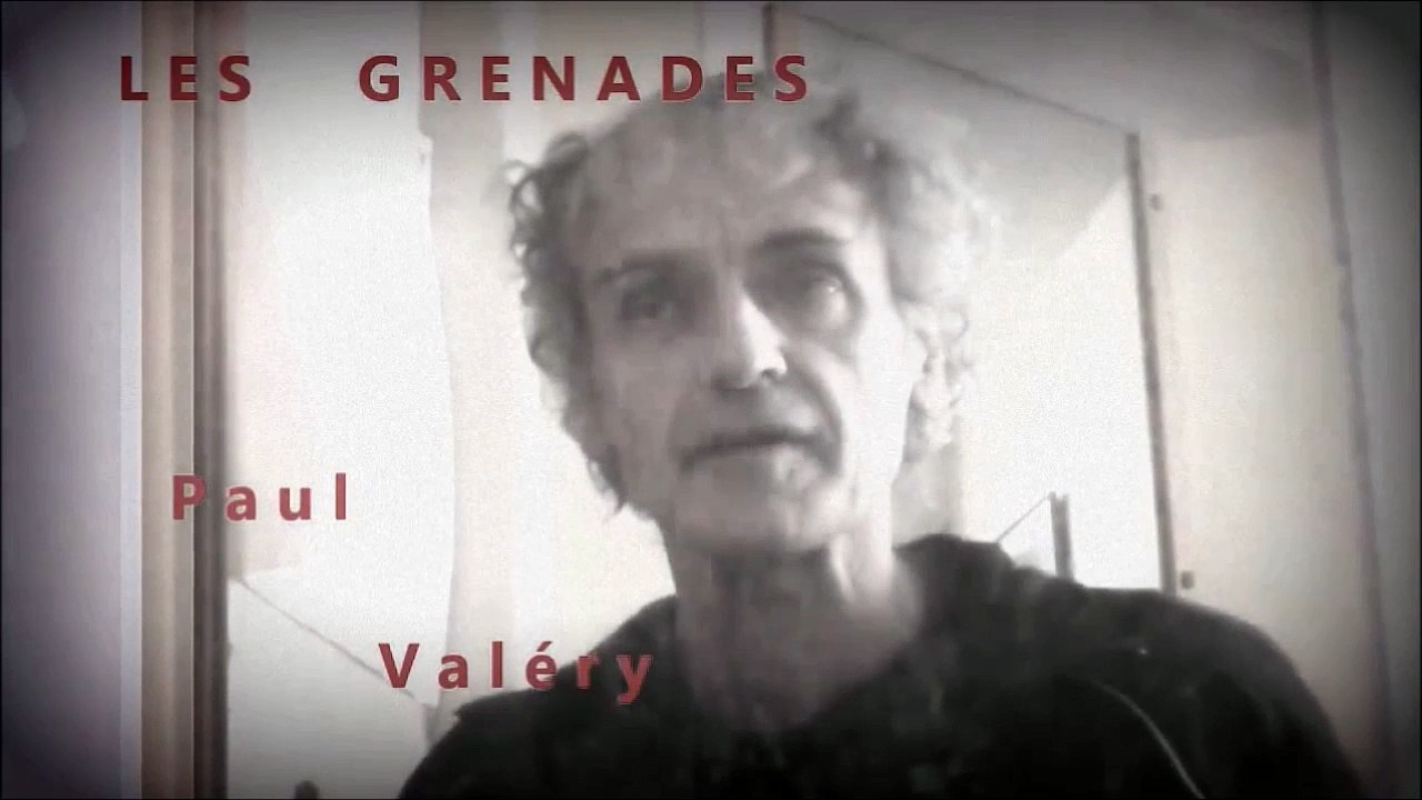 Paul Valéry - Les Grenades