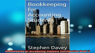 READ PDF DOWNLOAD   Bookkeeping for Accounting Students Introduction Book 1 READ ONLINE