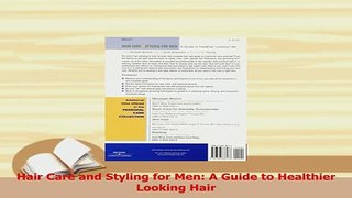 Download  Hair Care and Styling for Men A Guide to Healthier Looking Hair Free Books
