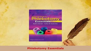 Read  Phlebotomy Essentials Ebook Free