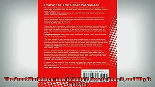 FREE DOWNLOAD  The Great Workplace How to Build It How to Keep It and Why It Matters  DOWNLOAD ONLINE