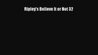 Download Ripley's Believe It or Not 32 PDF Online