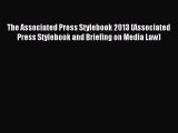 Read The Associated Press Stylebook 2013 (Associated Press Stylebook and Briefing on Media