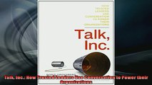 FAVORIT BOOK   Talk Inc How Trusted Leaders Use Conversation to Power their Organizations READ ONLINE