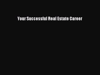 PDF Your Successful Real Estate Career  EBook