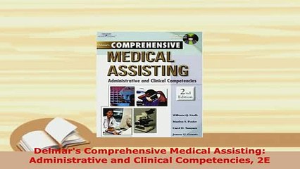 Download  Delmars Comprehensive Medical Assisting Administrative and Clinical Competencies 2E  Read Online