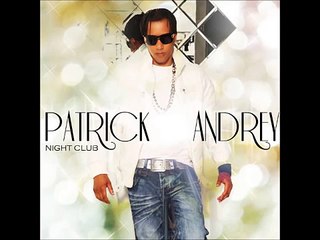 Patrick Andrey Feat Mélissa - C'est un secret