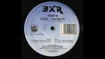 Tony-H - Sicilia...You Got It (Etna Vulcan Mix)