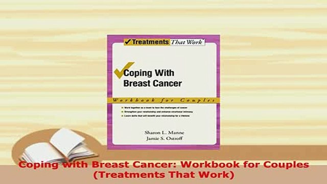 PDF Coping with Breast Cancer Workbook for Couples Treatments That Work Free Books
